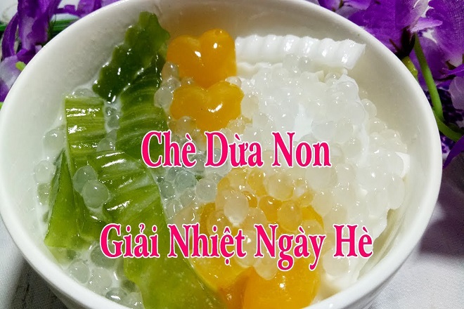 5 cách làm chè dừa non vừa lạ miệng vừa giúp giảm nhiệt ngày hè