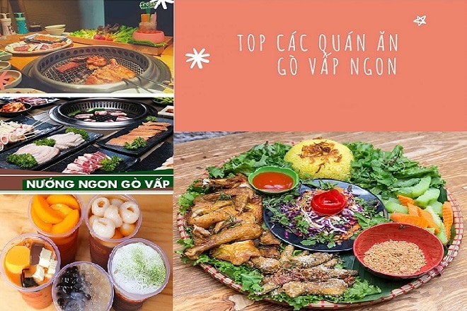 Món ngon Gò Vấp: Top 10 địa điểm ăn uống ngon rẻ nhất Sài Gòn